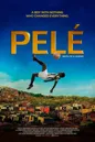 Pele: Birth of a Legend