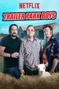 Trailer Park Boys Trailer Park Boys